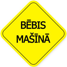 Bēbis Mašīnā car sticker